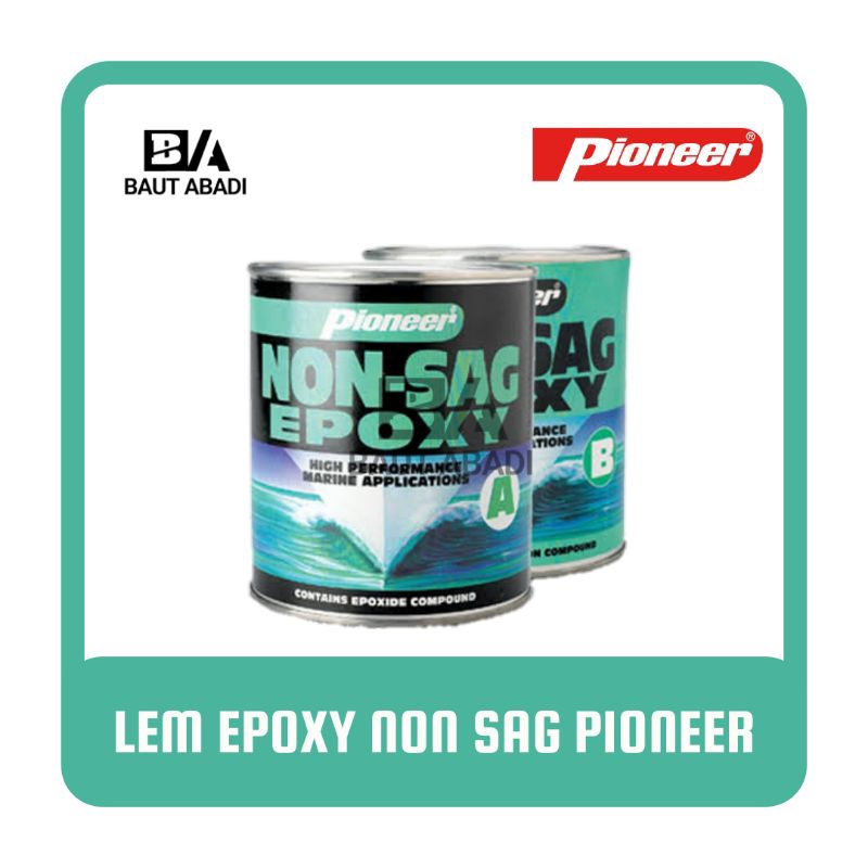 Lem Pioneer Non Sag Epoxy / Lem Kapal / Lem Besi / Lem Epoxy Lem Filiphine