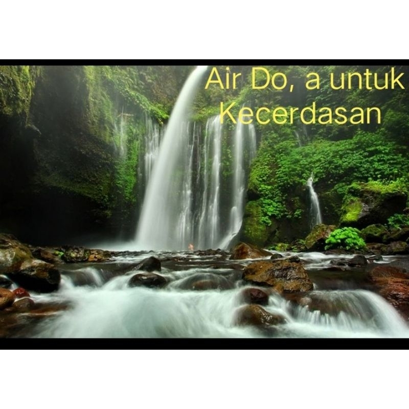 

Air Do, a untuk Kecerdasan