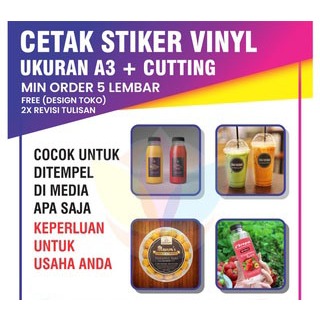 Cetak Stiker Vinyl A3+ Cutting kiss Cut  anti air , cocok buat label kemasan minuman makanan ,dingin &amp; Beku