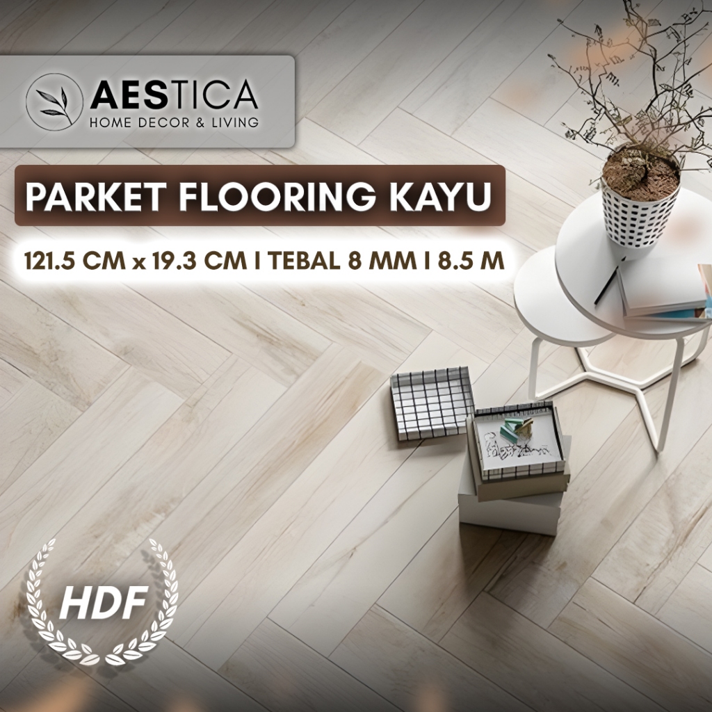 Lantai Parket Kayu Laminate Flooring HDF Premium PER BOX | AESTICA
