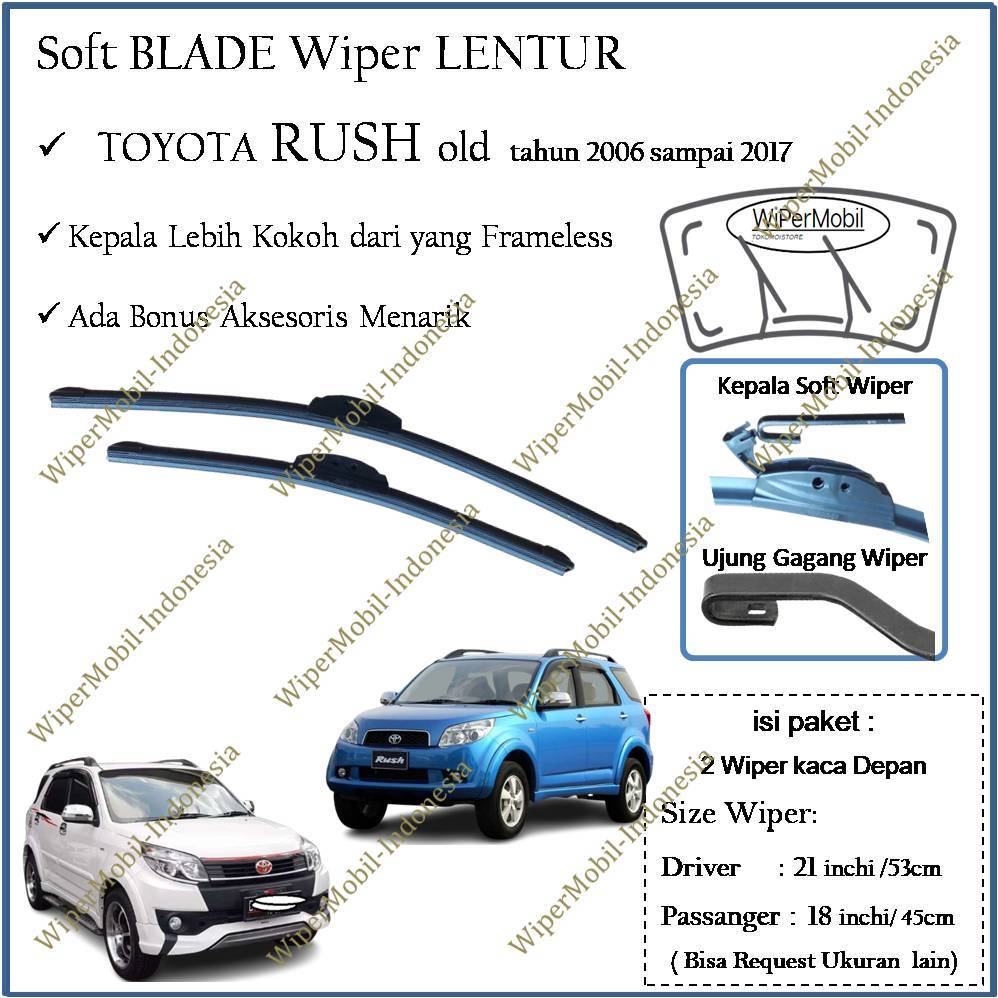 Wiper Kaca Mobil Toyota Rush 2006 2007 2007 2008 2009 2010 2011 2012 2013 2014 2015 2016 2017 BANANA