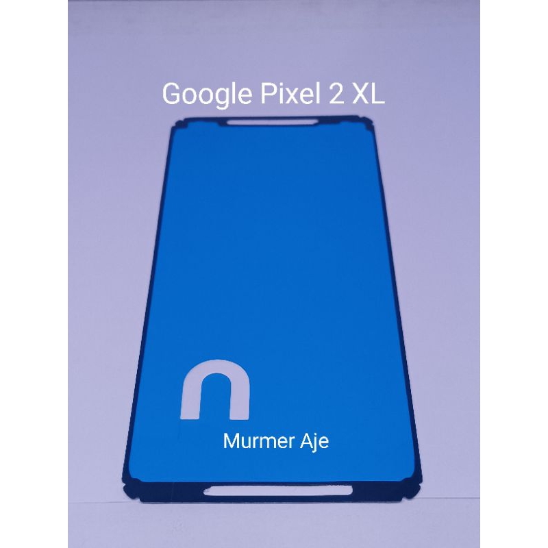 Sticker lem adhesive lcd Google Pixel 2 XL oem