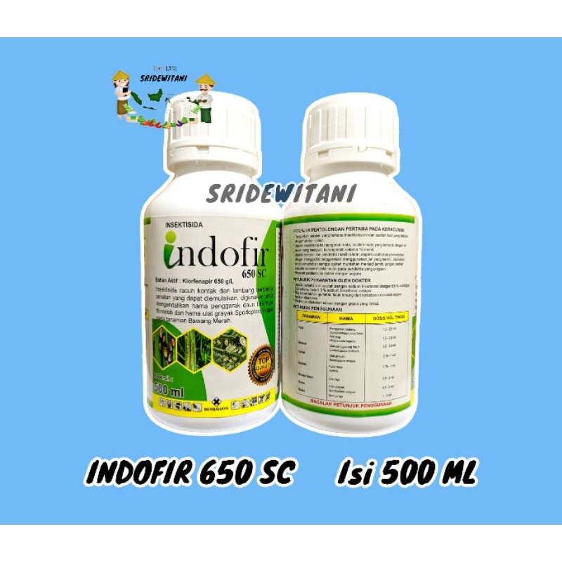 INDOFIR 650SC 500 ML KLORFENAPIR 650g/l INSEKTISIDA PEMBASMI HAMA SEMUA TANAMAN
