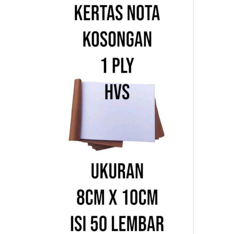 

nota kosongan hvs 1ply