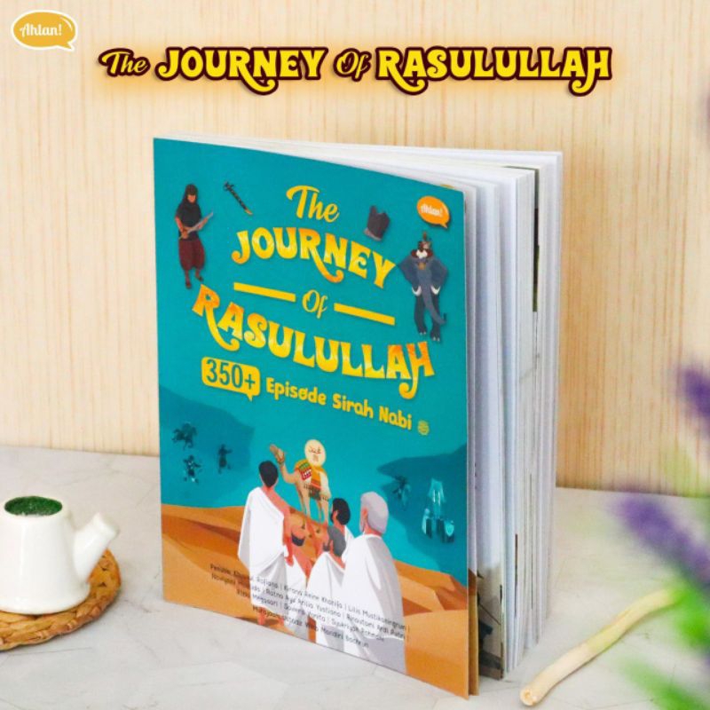 

the journey of Rasulullah