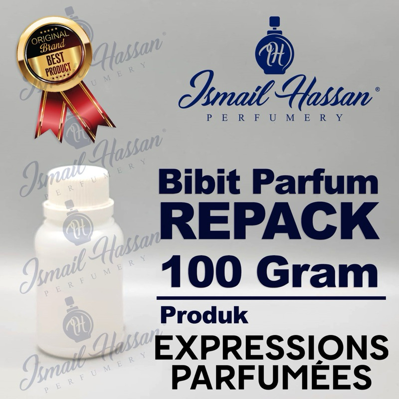 Bibit/Biang Parfum REPACK Original Produk EXPRESSION PARFUMEES Packing Botol Plastik 100Gr