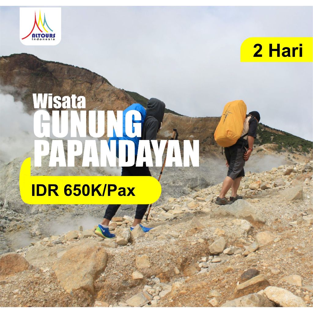 Open Trip Wisata GUNUNG PAPANDAYAN 2D bersama ALTOURS TRAVELINDO
