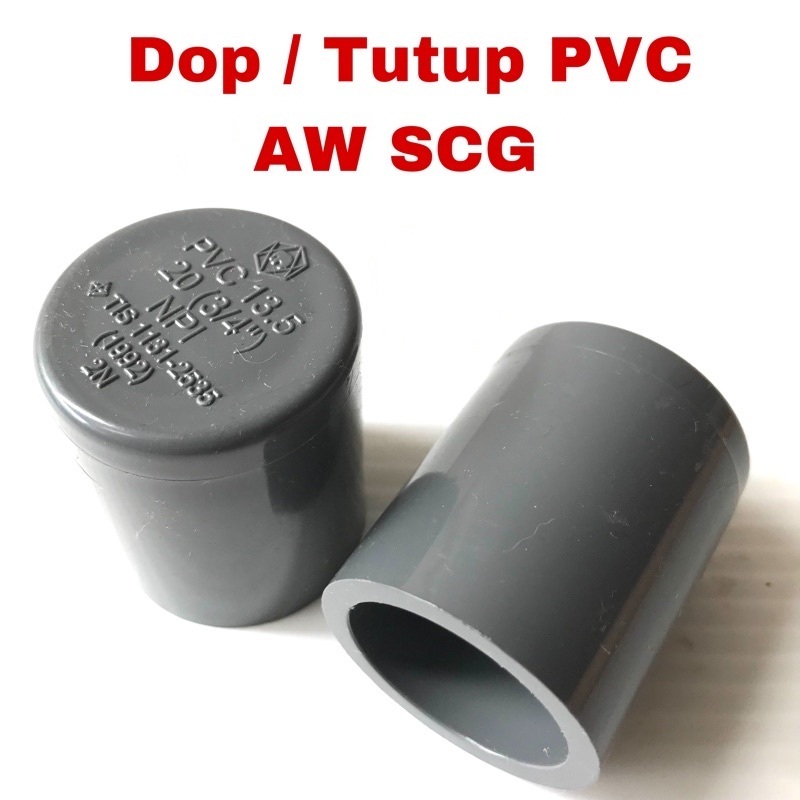 Dop Pipa PVC AW TEBAL / Tutup PVC AW SCG (TEBAL)