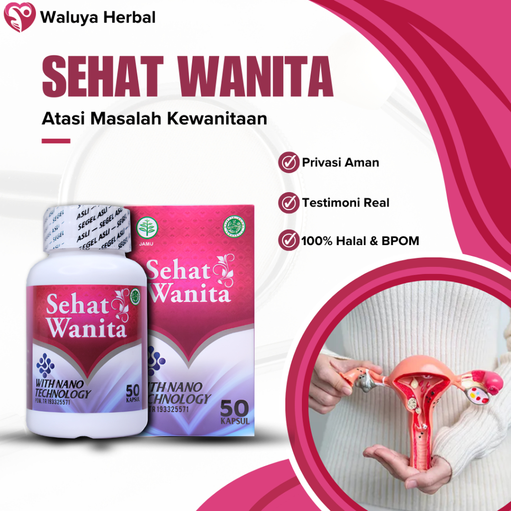 Obat Habis Bersalin/Melahirkan/Pembersih Rahim/Obat Pasca Keguguran - Sehat Wanita