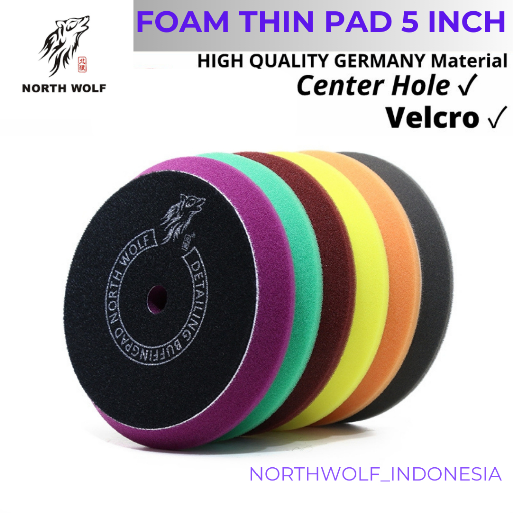 CN [NORTHWOLF INDONESIA] ORIGINAL NORTHWOLF Thin Pad busa Mesin Poles mobil 5 inch Foam north wolf