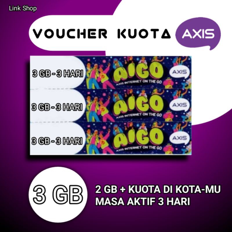 Voucher Kuota Axis AIGO 3GB 3 Hari Full 24 JAM - Paket Data Axis Aigo 3GB