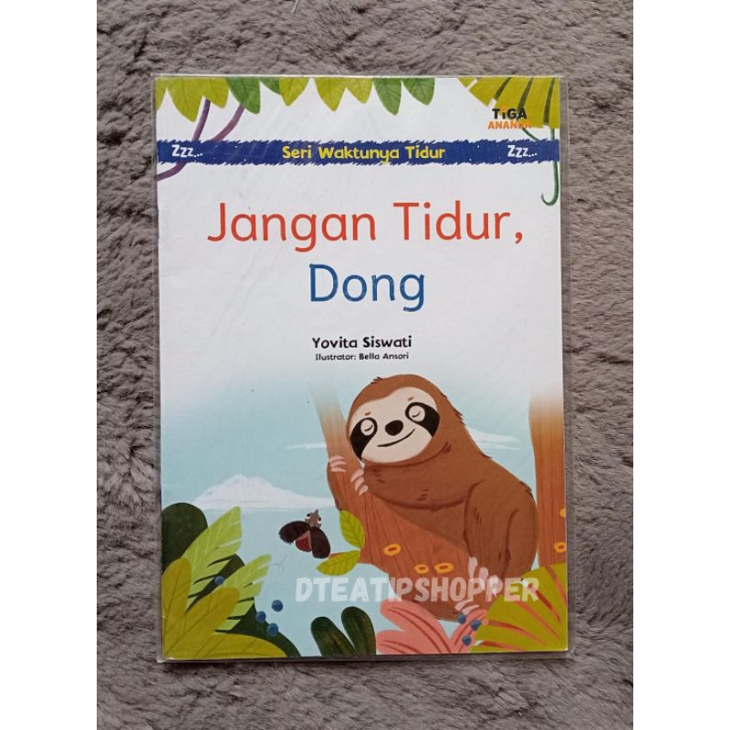 Buku Cerita Anak Tiga Ananda - Seri Waktunya Tidur // Buku Cerita Anak