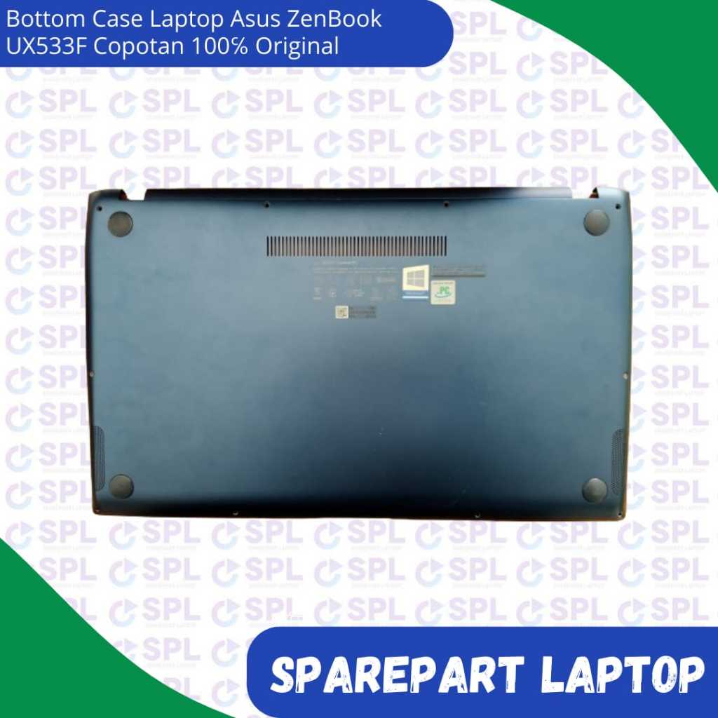 Bottom Case laptop Asus Zenbook UX533F Copotan 100% Original cas