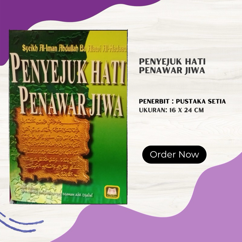 Penyejuk Hati Penawar Jiwa