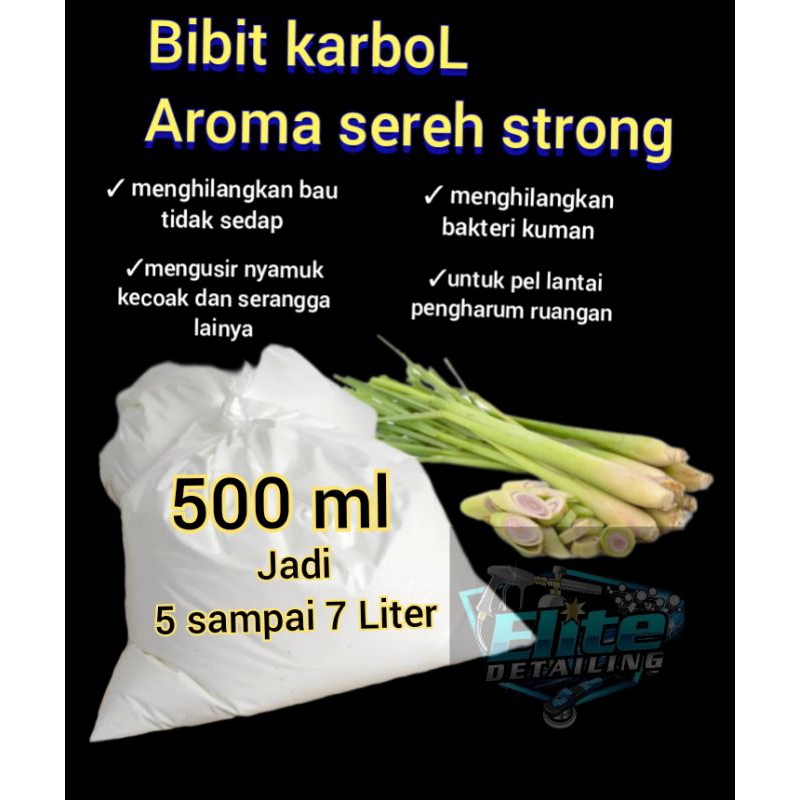bibit biang karbol sereh 500 ml