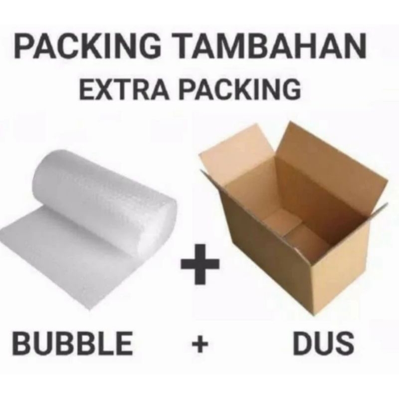 

Extra Safety Packing Dus + Bubble (KECIL / SMALL)