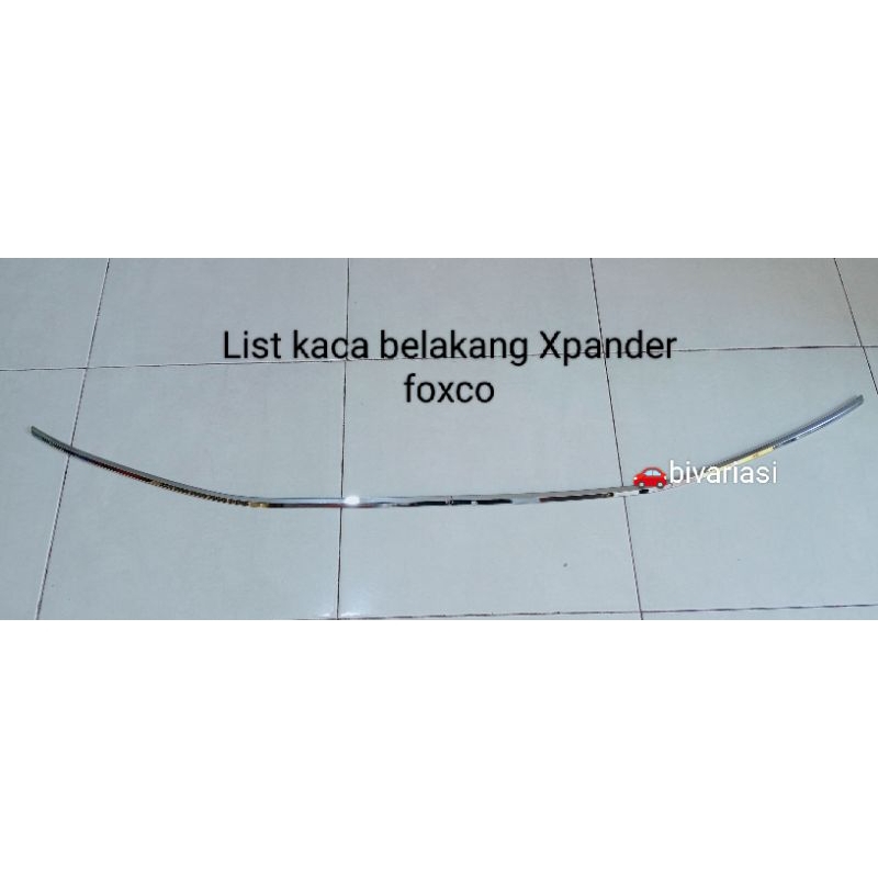 List kaca belakang Xpander / cover List kaca belakang Xpander