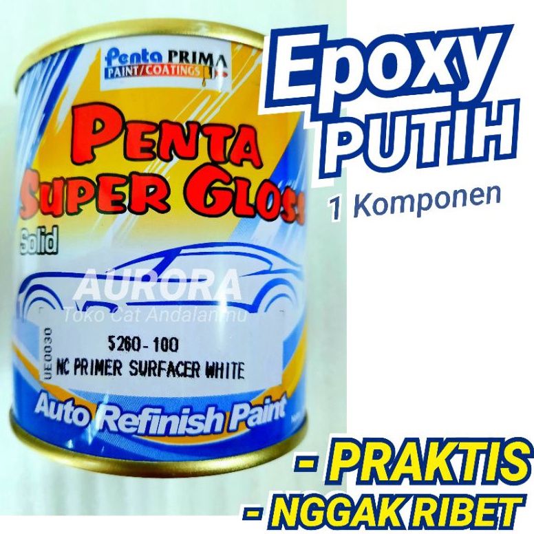Best Terlaris Epoxy Putih Penta Super Gloss Primer Surfacer White Dasaran Cat Dasar Poxy Poksi Foksi