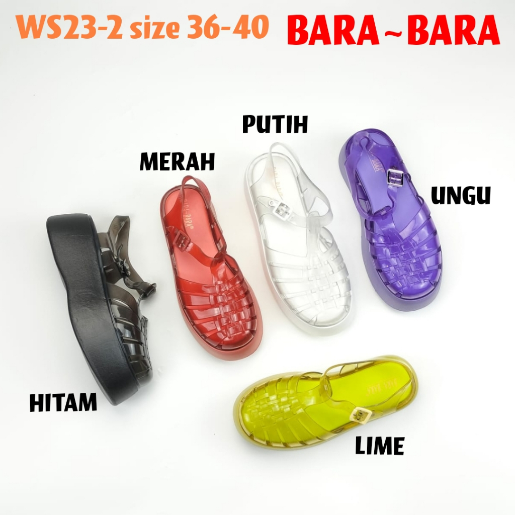 WS23-2 BARA BARA ORIGINAL jelly sandal tali gladiator karet wedges barabara sendal import cewek