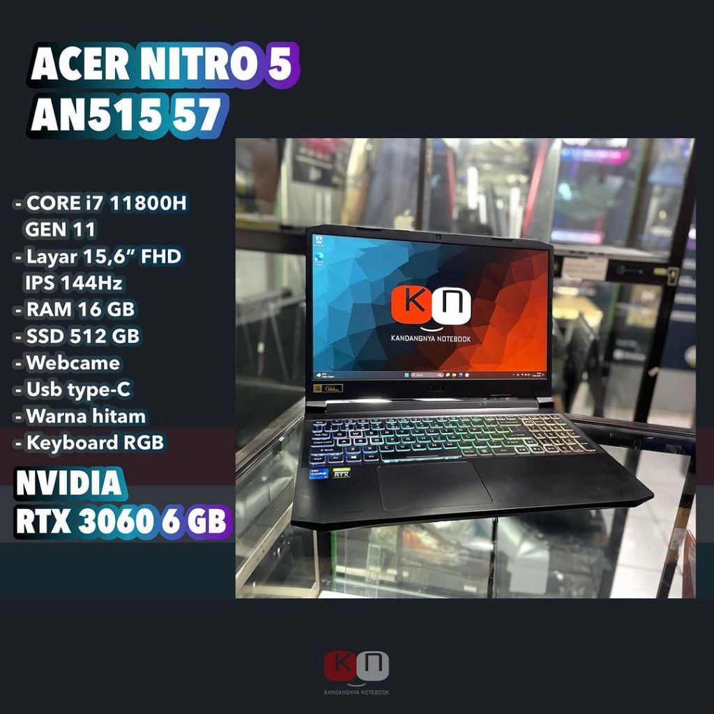 Acer Nitro  5 An515-57 Nvidia RTX3060 6GB Core i7 11800H Ram 16GB Ssd 512GB Layar 15,6inch Fhd