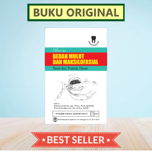 ORIGINAL BUKU AJAR BEDAH MULUT DAN MAKSILOFASIAL - MUHAMMAD RUSLIN