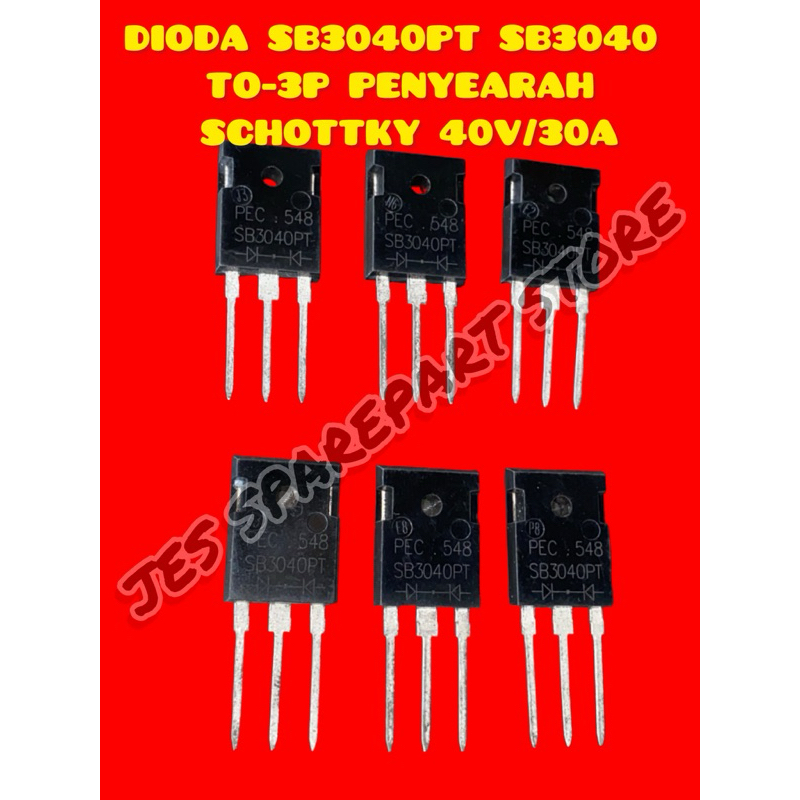 DIODA SB3040PT SB3040  TO-3P PENYEARAH  SCHOTTKY 40V/30A