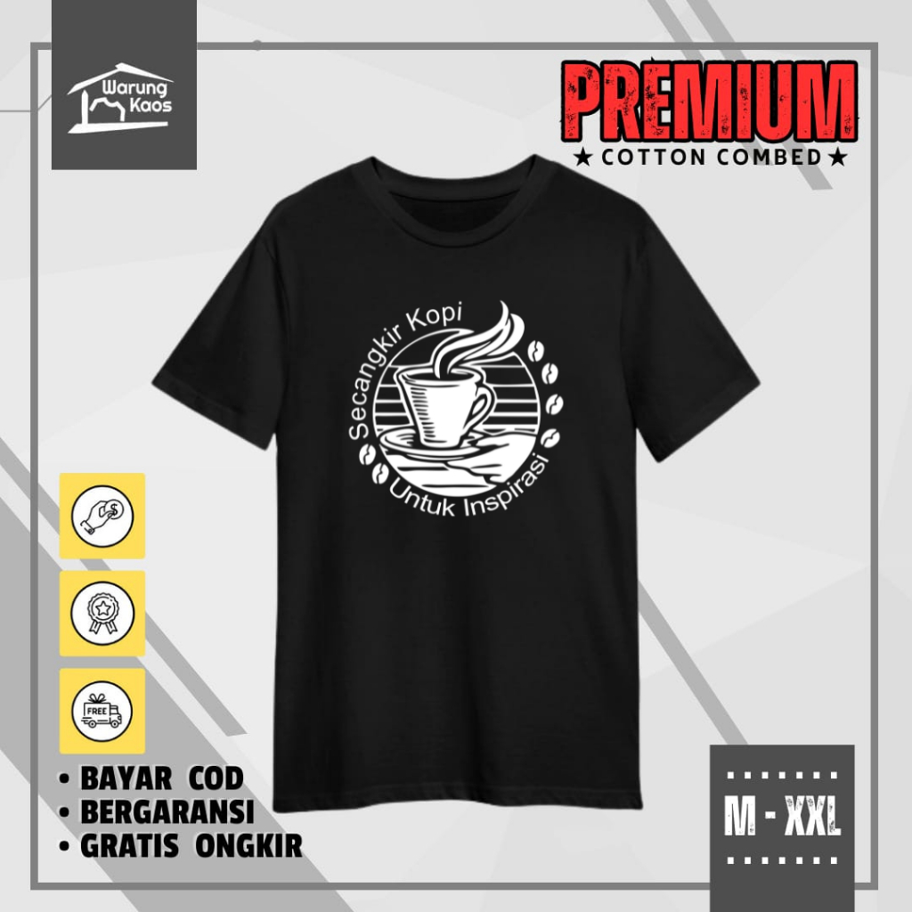 [ WARUNGKAOS ] Kaos Pria Secangkir Kopi / Tshirt Secangkir Kopi Untuk Inspirasi Cotton Combed 30s
