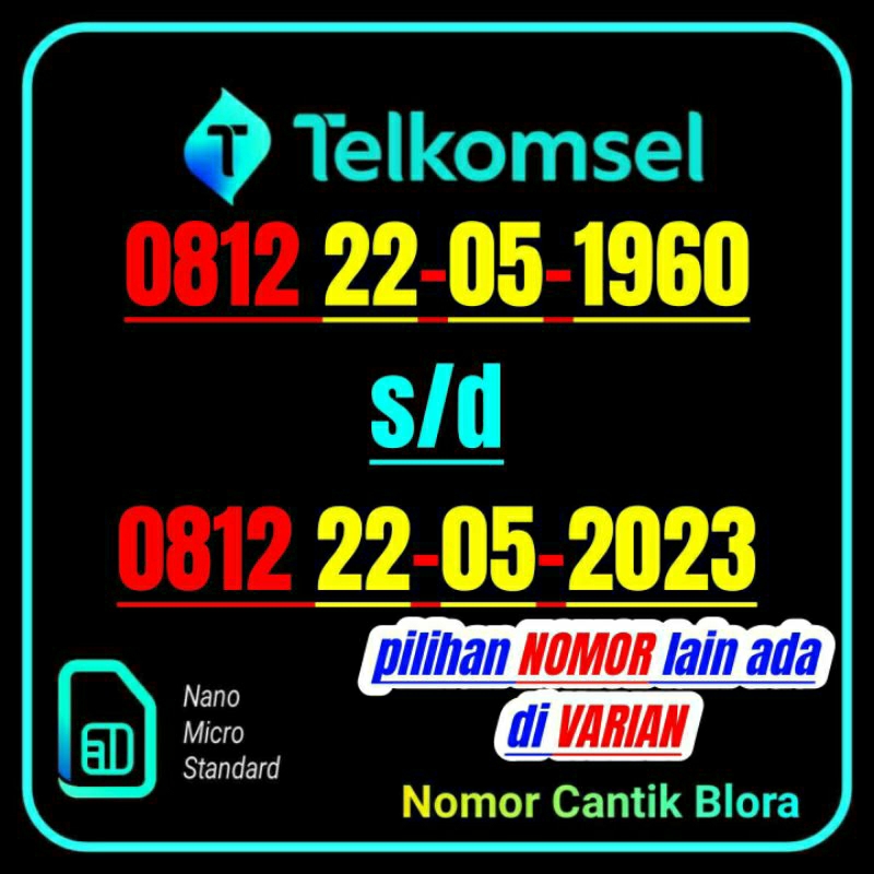 Nomor Cantik Telkomsel Tahun Lahir 22 MEI 0812 22 05 2205 1919 1933 1970 1971 1972 1973 1974 1975 19