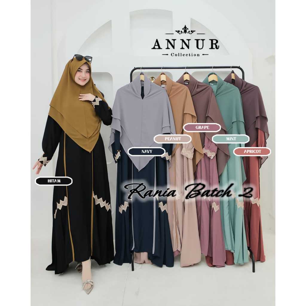 Rania batch 2 / gamis an nur collection