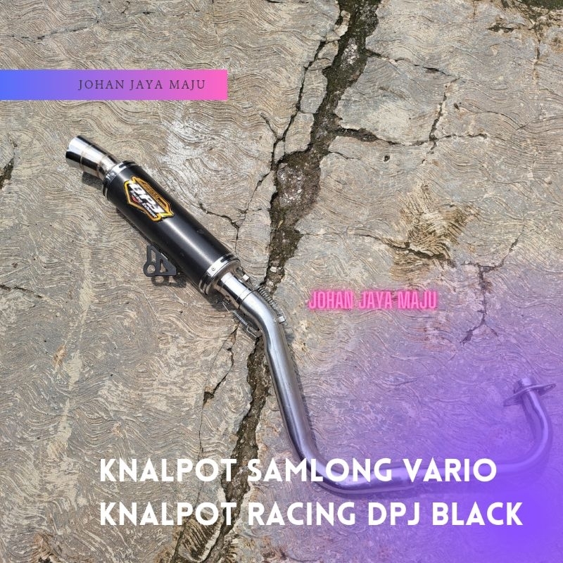 Knalpot Samlong Vario Knalpot Racing DPJ Motor matic vario 110, vario 125, vario 150, vario 160
