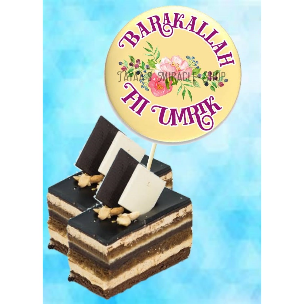 TOPPER / HIASAN KUE ULANG TAHUN / TOPPER CUPCAKE BARAKALLAH FII UMRIK