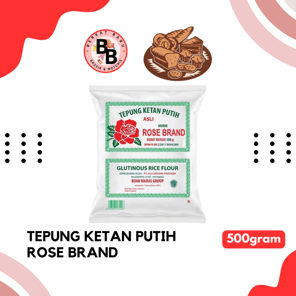 

[BB BAHAN KUE] TEPUNG KETAN PUTIH ROSE BRAND 500GRAM