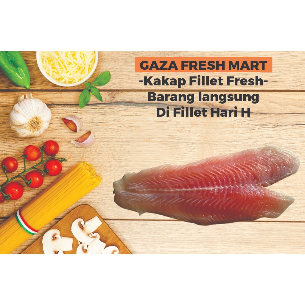

KAKAP FILET - FILLET KAKAP SEGAR IKAN MURAH BANDUNG