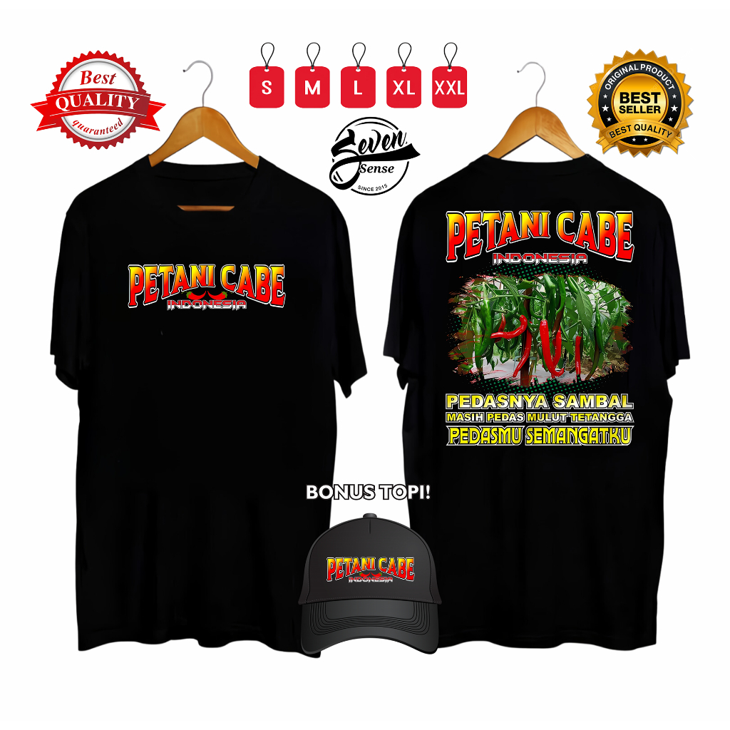 KAOS KEREN PETANI CABE PEDAS NYA SAMBAL MASI PEDAS MULUT TETANGGA BONUS TOPI SEVENSENSE