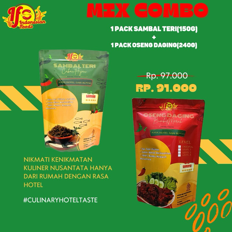 

Mix Combo ( 1 Pack Teri 150g + 1 Pack Oseng Daging 240g )