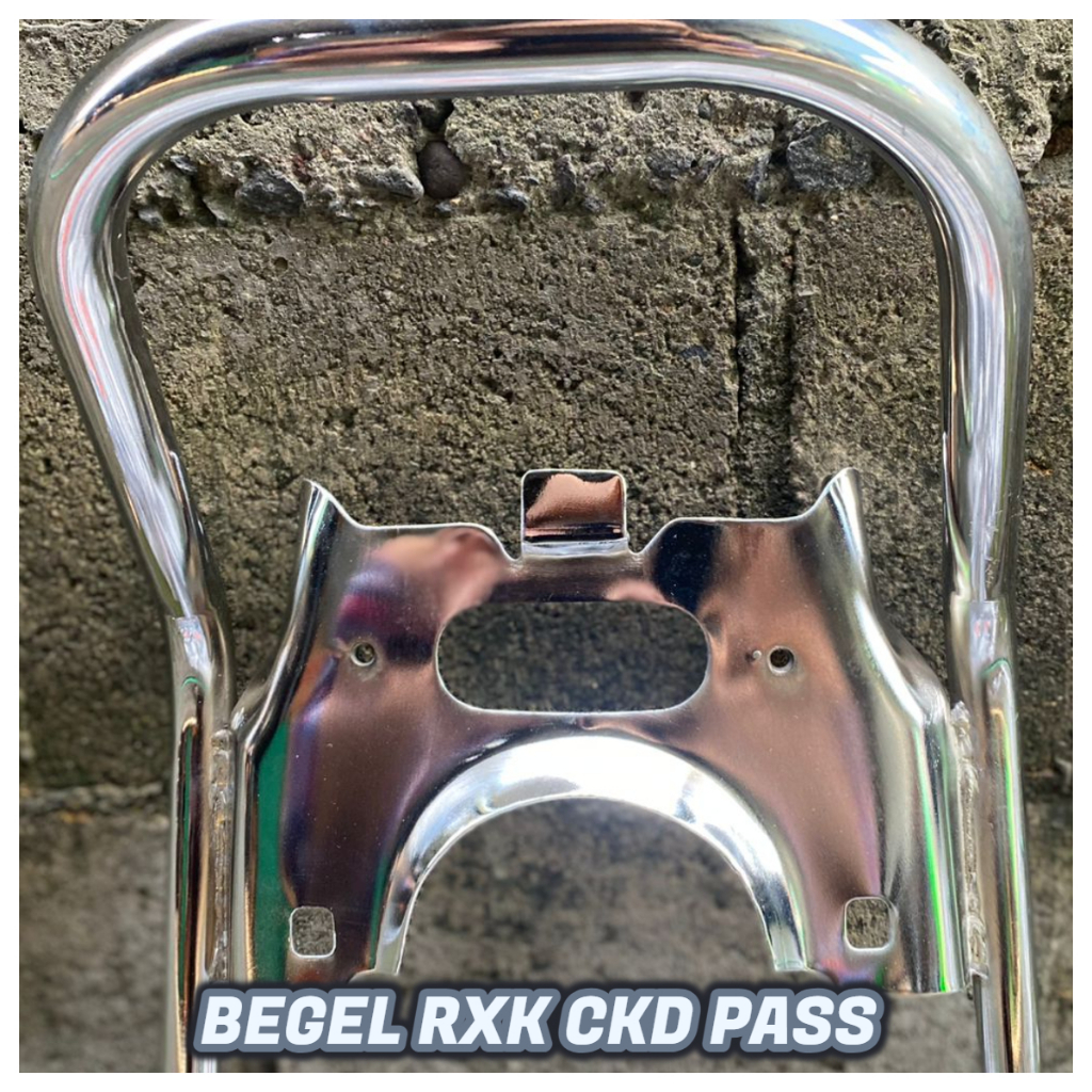 BEGEL RXK CKD PASS  || RXK || BRACE MOTOR RXK CKD PASS  MEREK CKD PASS ASLI