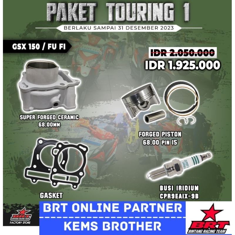 BLOK BRT GSX 150 DAN SATRIA FU FI 68MM FREE BUSI BRT