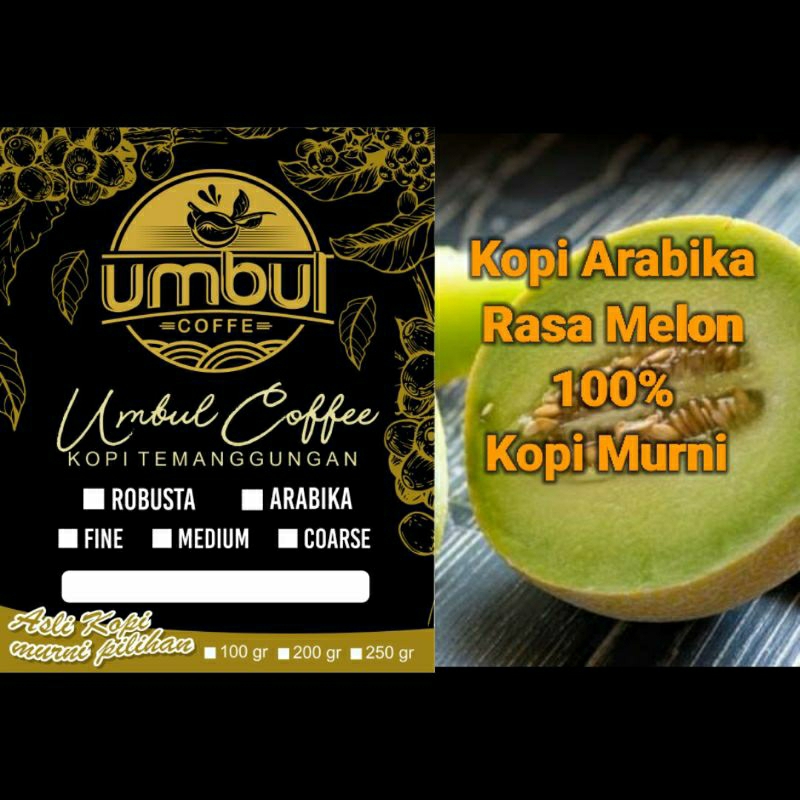 

Kopi Arabica Temanggung Rasa Melon