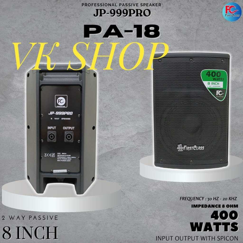 speaker pasif firstclass jp999pro pa18 pa 18 1 buah pasif 8 inch origi