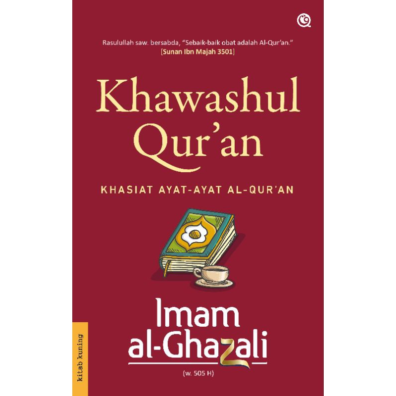 Khawasul Quran Khasiat Ayat-Ayat Al-Qur’an
