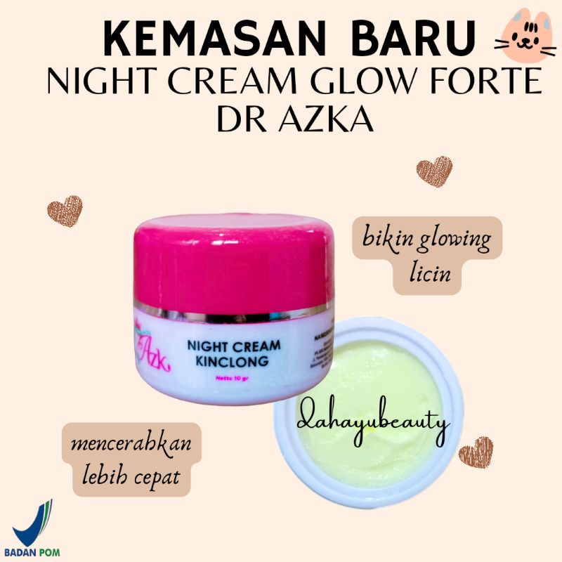 Cream malam Glow forte dr azka