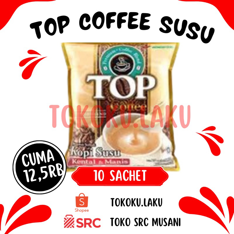 

[BEST DEAL] HARGA GROSIR Top Coffee Susu Isi 10 Sachet