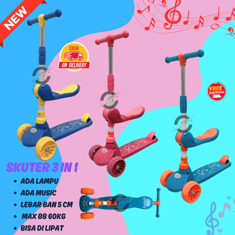 Skuter Otoped Musik Bangku Lampu Roda 3 / Skuter 2 in 1 / Skuter Anak Roda Nyala