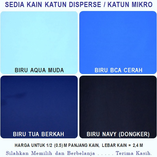 Harga Termurah Kain Katun Mikro Warna BIRU AQUA MUDA BIRU BCA CERAH BIRU TUA BERKAH dan BIRU NAVY PE