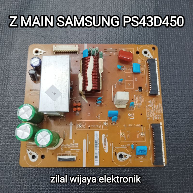 SAMSUNG PS43D450 - Z MAIN - PLASMA TV - Z SUS - Z SUSTAIN - MESIN TV