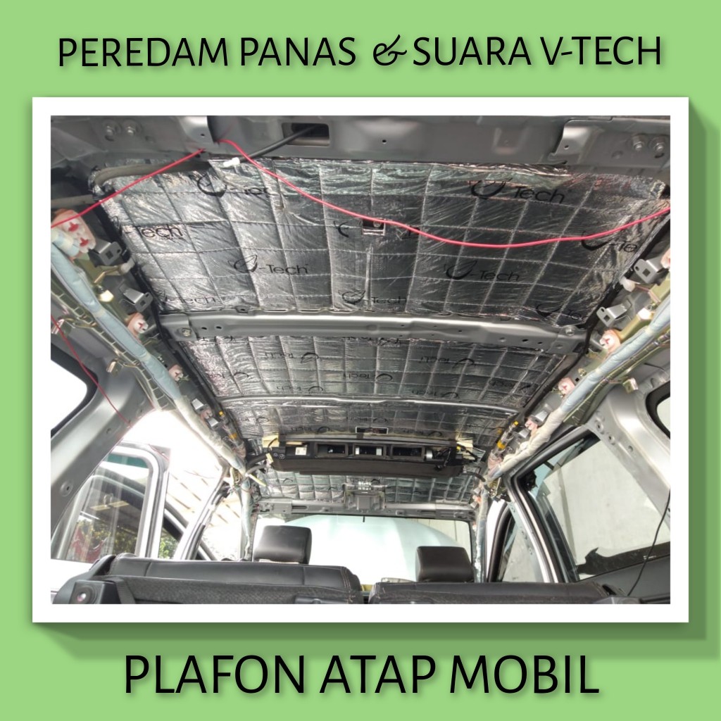 TOYOTA KIJANG KAPSUL 1997-2004 Peredam Panas Suara Plafon Atap Mobil VTECH Ori