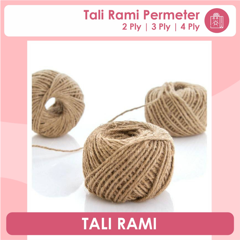 

Tali Rami - Tali Goni | 2ply 3ply | Permeter