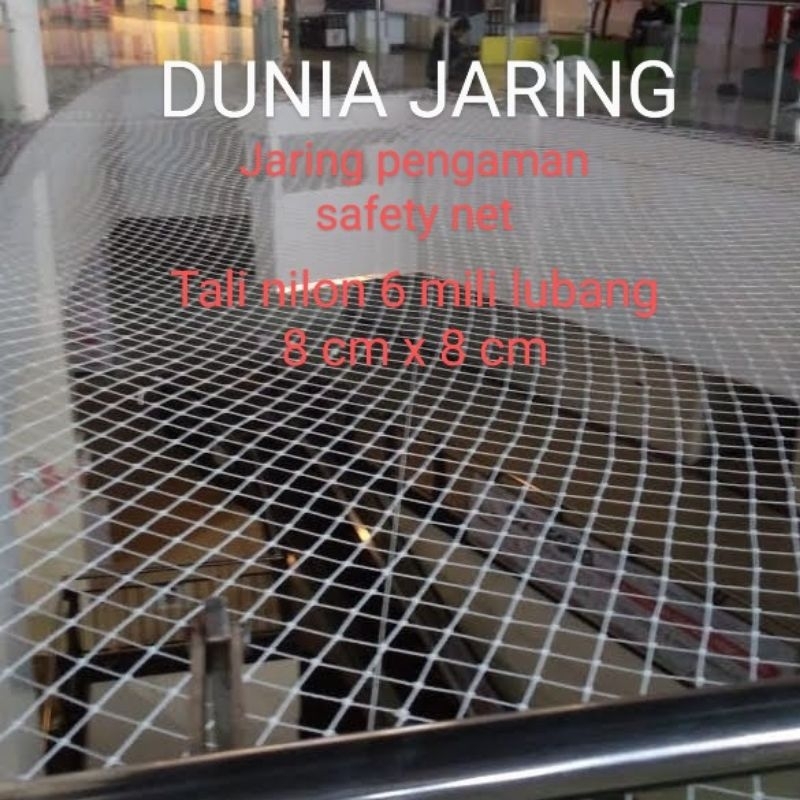 

jaring pengaman safety net tali 6 mm nilon lubang 8 cm x 8 cm