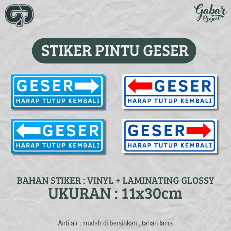 

STICKER STIKER PINTU GESER ANTI AIR INDOOR OUTDOOR + LAMINASI GLOSSY
