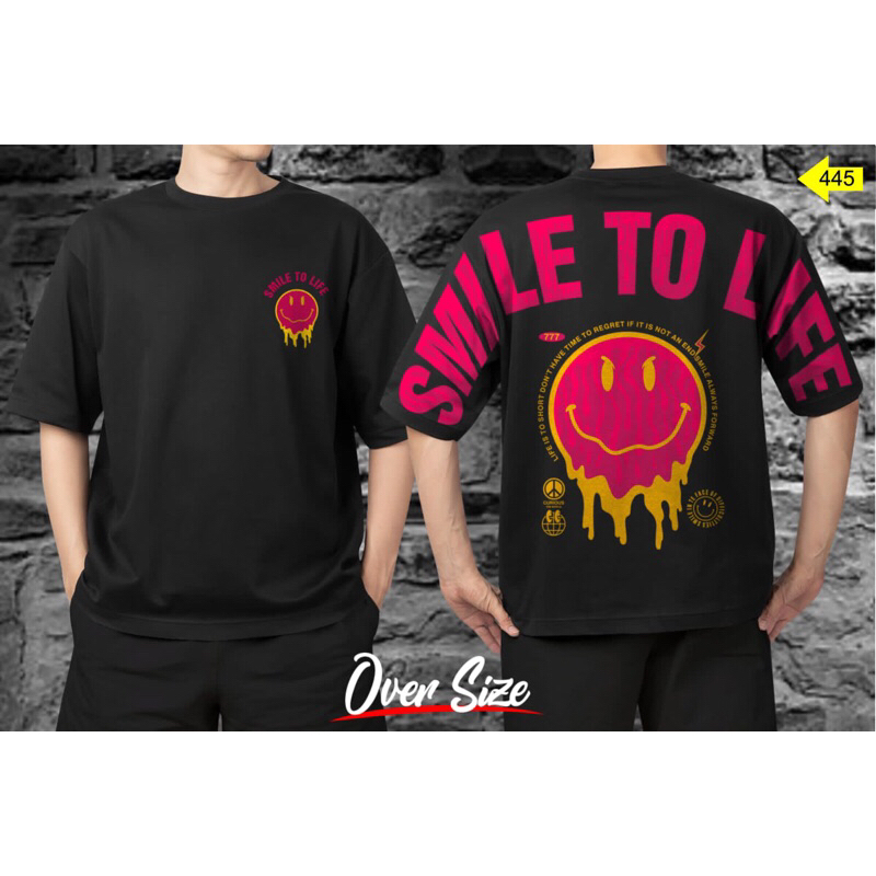 Kaos distro Oversize “SMILE TO LIFE” Premium Katun